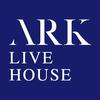 ARK LIVE HOUSE头像